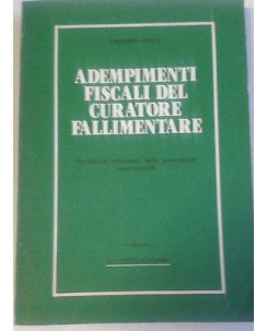 Umberto Apice: Adempimenti fiscali del curatore fallimentare ed.Buffetti A19