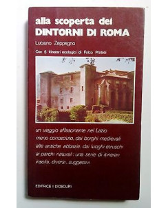 Zeppegno: Alla Scoperta dei Dintorni di Roma ed. I Dioscuri [SR] A70