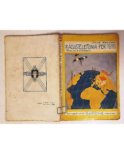 René Brocard: Radiotelefonia per tutti ed. S. Lattes & C. 1924 A84