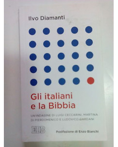 Ilvo Diamanti: Gli Italiani e la Bibbia ed. EDB A82