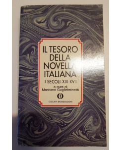 Guglielminetti: IL TESORO DELLA NOVELLA ITALIANA. Sec. XIII-XVII Mondadori A12