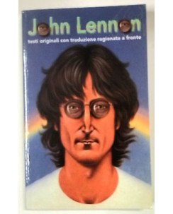 John Lennon: Tutti i testi con traduzione ragionata a fronte Ed. Lo Vecchio A62