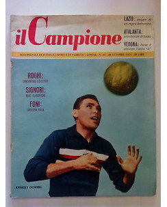 Il Campione n. 44 1956 - Ernest Ocwirk - Roghi - Signori - Foni