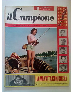 Il Campione n. 38 1956 - Rocky e Barbara Marciano il Campione