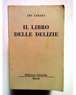 Zabara: Il Libro delle Delizie ed. Rizzoli [SR] A71
