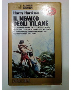 Harry Harrison: Il Nemico degli Yilanè ed. Nord A76