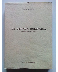 Silvia Sanvitale: La Strada Solitaria ed. Picchi 1958 [SR] A64