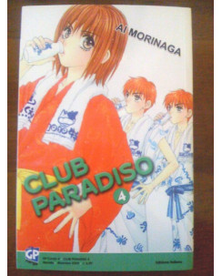 Club Paradiso di Ai Morinaga N. 4 Ed.Gp Sconto 50%