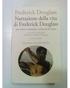 Douglass: Narrazione della Vita di Frederick Douglas Schiavo - NUOVO!!! -50% A76