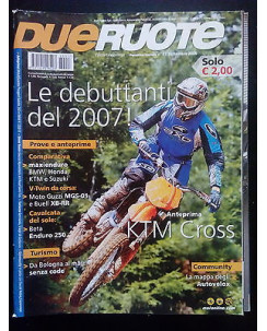 Due Ruote n. 17 set  2006 - KTM Cross, Moto Guzzi MGS-01, Buell XB-RR...