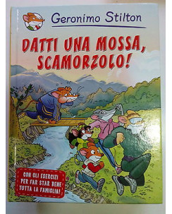 Geronimo Stilton: Datti Una Mossa, Scamorzolo! ed. Piemme A80