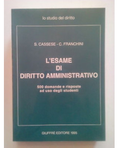 Cassese, Franchini: L'Esame di Diritto Amministrativo ed. Giuffrè 1995 A23