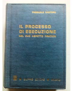 Castoro: Il Processo di Esecuzione ed. Giuffrè 1975 [SR] A63