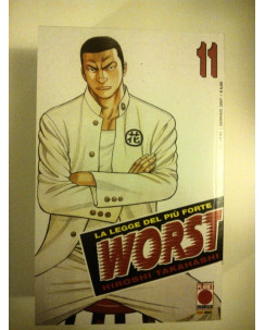 WORST ( la legge del piÃ¹ forte ) n.11 di Hiroshi Takahashi  Planet Manga