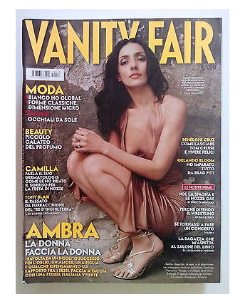 VANITY FAIR 18 mag. 2005 * AMBRA, PENELOPE CRUZ, ORLANDO BLOOM - SR