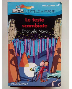 Emanuela Nava: Le Teste Scambiate ed. Piemme Junior A54