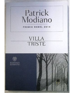 Patrick Modiano: Villa Triste  NUOVO 50%  Ed. Bompiani A37