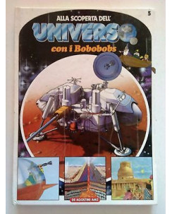 Alla Scoperta dell'Universo con i Bobobobs n. 5 Ed. DeAgostini A01 [SR]