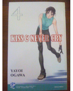 Kiss & Never Cry di Yayoi Ogawa N. 4 ed. Gp Sconto 50%