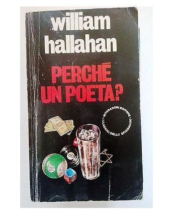 William Hallahan: Perché un poeta? Ed. Mondadori [SR] A06
