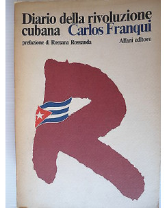 Carlos Franqui: Diario della rivoluzione cubana Ed.Alfani [SR] A39 