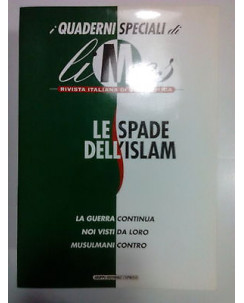 I Quaderni di LiMes: Le Spade dell'Islam La Guerra Continua A54