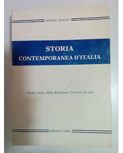 Meselici: Storia Contemporanea D'Italia ed. CieRre A81