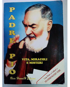 Padre Pio Vita, Miracoli, Misteri Fotografico con Testimonianze [SR] A81