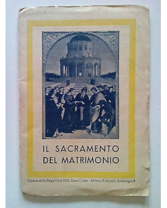 Il Sacramento del Matrimonio e la S. Messa per gli Sposi - S. Ambrogio 1950 S021