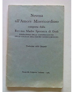 Novena all'Amore Misericordioso * Madre Speranza * Tip. Vaticana 1965 - S013