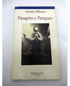ANTONIO ALBANESE: Patapim e Patapam,1994 BALDINI&CASTOLDI A86