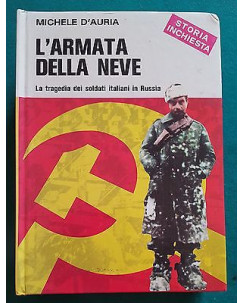 Michele D'Auria: L'Armata Della Neve ed. C.E.N. Roma A83