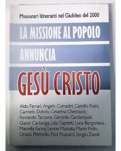 Ferrari, Ruini: La missione al popolo annuncia Gesù Cristo Giubileo 2000 A54