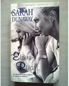 Sarah Dunaway: Eterne rivali ed. Curcio A23