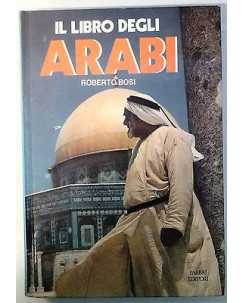 Roberto Rossi: Il libro degli Arabi - Ed. Fabbri Editori - FF10