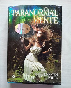 Kiersten White: ParanormalMente ed. Giunti A23