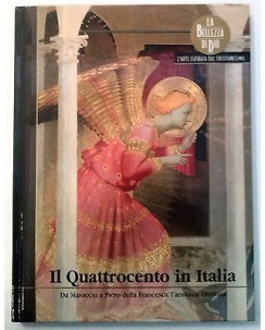 La bellezza di Dio: Il Quattrocento in Italia - Ed. Famiglia Cristiana - FF09