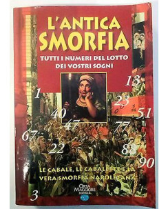 L'Antica smorfia - tutti i numeri del lotto  - Ed. Orsa Maggiore - FF10