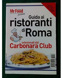 Mr Food: Guida ai ristoranti di Roma selezionati dal Carbonara Club A70