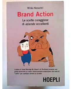 Mirko Nesurini: Brand Action ed. Hoepli [SR] A72