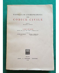 Rassegna Giurisprudenza Codice Civile L. 4 t. 3 c. 16/26 t. 4/9 Giuffrè A83