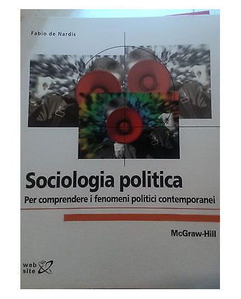 Sociologia Politica fenomeni politici ed. Mc Graw Hill NUOVO sconto 40% A77