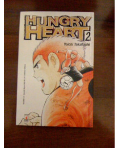 Hungry Heart n. 2 di Yoichi Takahashi  Ed. Star Comics Sconto 10%