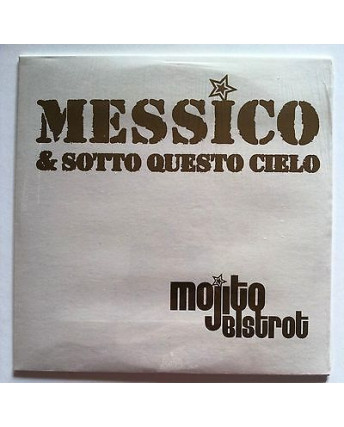 CD9 80 Mijito Bistrot: Messico / Sotto Questo Cielo [Cd Promo Blisterato]