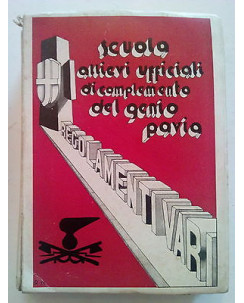 Scuola Allievi Ufficiali di Complemento del Genio Pavia ed. 1937 A73