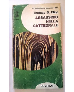 T. S. Eliot: Assassinio nella Cattedrale ed. Bompiani A16