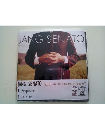 CD11 11 Jang Senato: Respirare / Io e te [Promo CD 2011 Pippola Music]