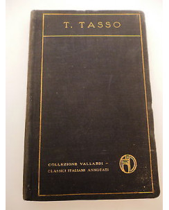TORQUATO TASSO: La Gerusalemme liberata Vol. IIÂ°, canti XI-XX, ed. VALLADRI A85