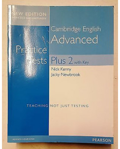 Cambridge English Advanced practice tests plus - ed. Pearson * NUOVO -40% * A79