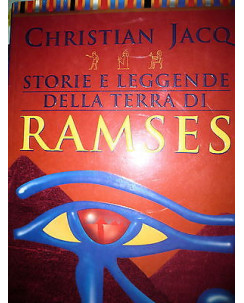 Christian Jacq: Storie e leggende della terra di Ramses Ed. Mondadori [RS] A48 